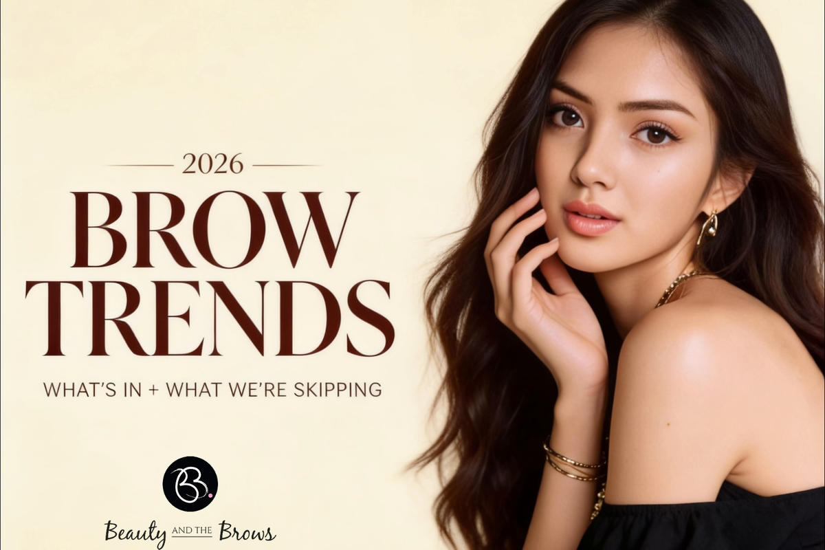 2026 Brow Trends: What's In and What We're Skipping